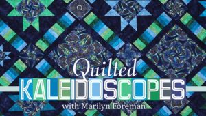 Craftsy - Quilted Kaleidoscopes class